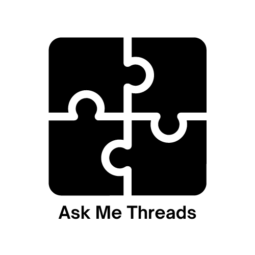 Ask Me Threads